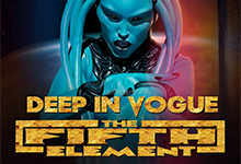 Deep in Vogue 2017. The 5th Element